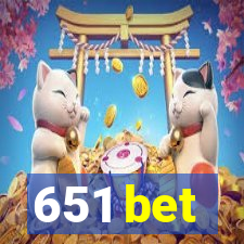 651 bet